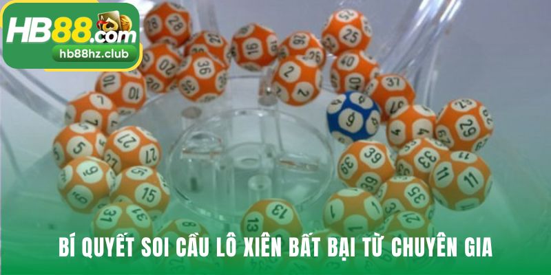 Bí quyết soi cầu lô xiên quyết định 80% tỷ lệ thắng