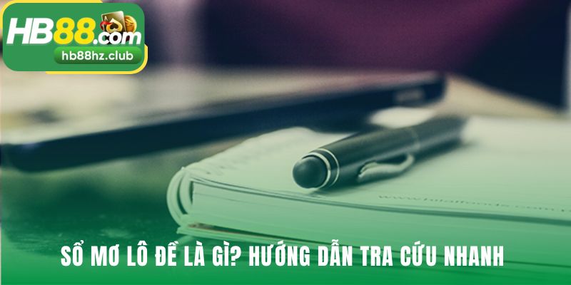 Hiểu rõ bản chất và nguồn gốc của phương pháp sổ mơ